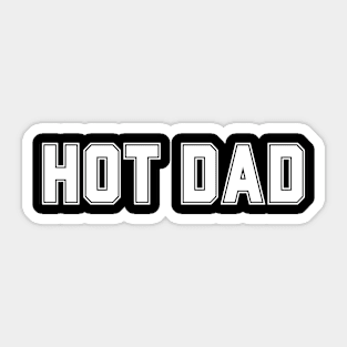 HOT DAD Sticker